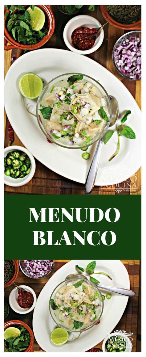 Receta De Menudo Blanco Recetas De Comida Mexicana M Xico En Mi