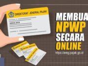 Tidak Bekerja Tapi Punya NPWP Haruskah Lapor Pajak PAJAK