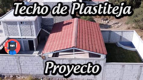 C Mo Hacer Una Techumbre A Dos Aguas Con Plastiteja El Maestre Youtube