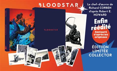 Bloodstar De Richard Corben En Dition Limit E Collector