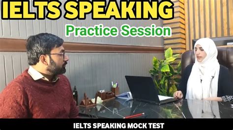 IELTS Speaking Mock Test At Yashal English House YouTube