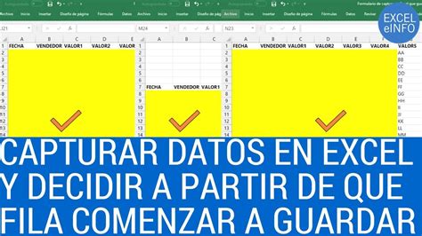 Capturar Datos En Excel Guardar En Otra Hoja Y Decidir A Partir De Qué