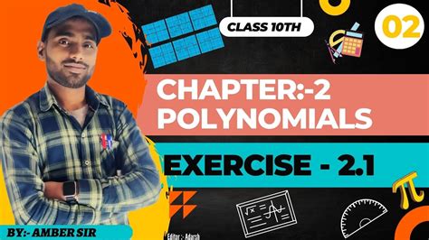 Polynomials Polynomial Class 10 Chapter 2 Exercise 2 1 Ncert 2022