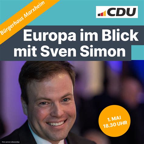 Europa Im Blick Mit Sven Simon Mdep Am Mai Um Uhr Im