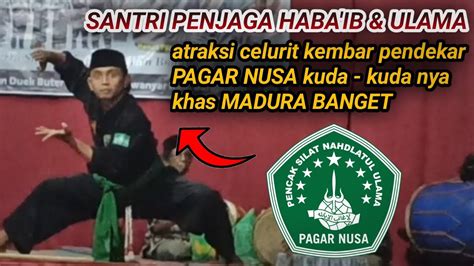 Santri Pagar Nusa Pencak Silat Madura YouTube