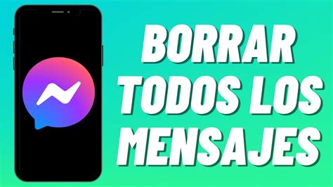 Cómo borrar todos los mensajes de Messenger YouTube