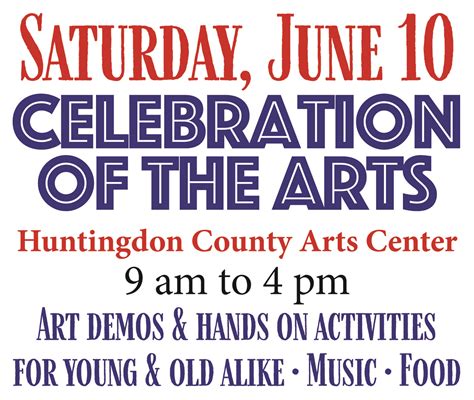 Celebration Of The Arts Huntingdon County Arts Council