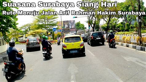 Motovlog K Keliling Surabaya Siang Hari Suasana Rute Menuju Jalan