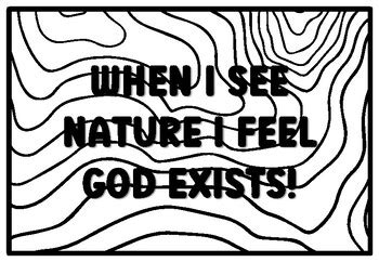 WHEN I SEE NATURE I FEEL GOD EXISTS Adventure Travel Quote Coloring