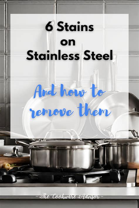 6 Stains On Stainless Steel And How To Remove Them