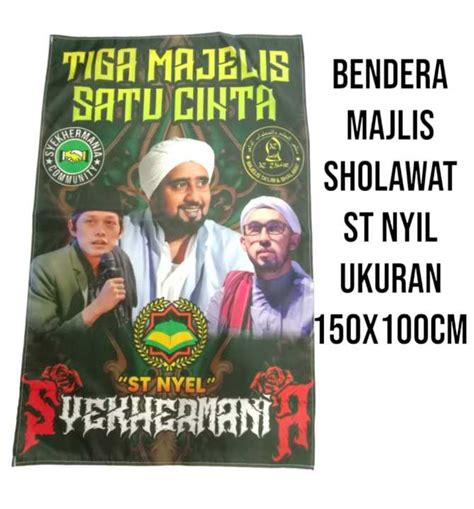 Bendera Majlis Sholawat Gus Iqdam ST NYIL Ukuran 90x60cm Lazada Indonesia