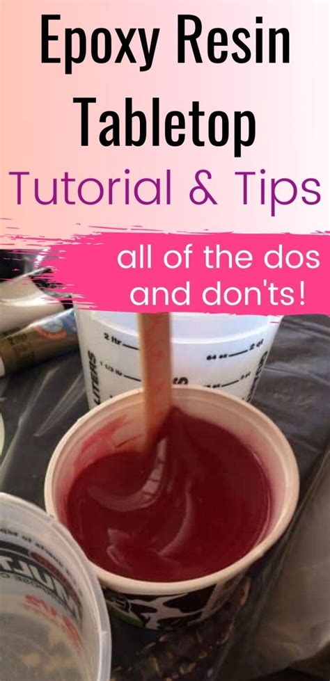 Epoxy Resin Tabletop Tutorial & Tips, All of the dos and Don'ts! | Diy resin table, Diy resin ...