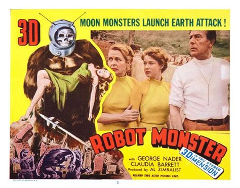 Robot Monster 1953 Movie Poster 3 Scifi Movies Robot Monster Science Fiction Movies