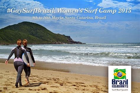 Surf Camp Para Lesbianas Em Florian Polis Um Outro Olhar