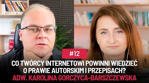 Co Tw Rcy Powinni Wiedzie O Prawie Autorskim I Przepisach Adw