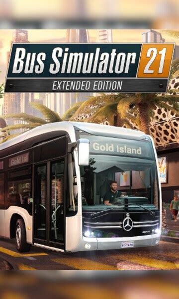 Buy Bus Simulator 21 Next Stop Extended Edition Pc Steam Key