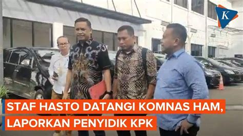 Staf Hasto Laporkan Penyidik Kpk Ke Komnas Ham Youtube