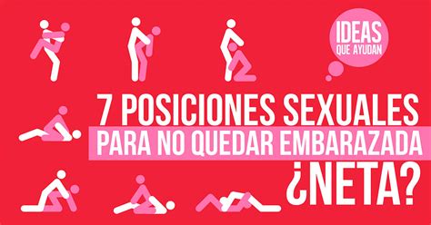 Posiciones Sexuales Para No Quedar Embarazada Neta