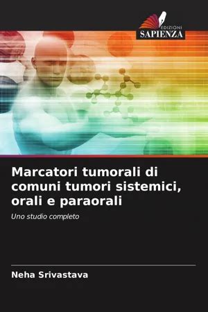 Pdf Marcatori Tumorali Di Comuni Tumori Sistemici Orali E Paraorali