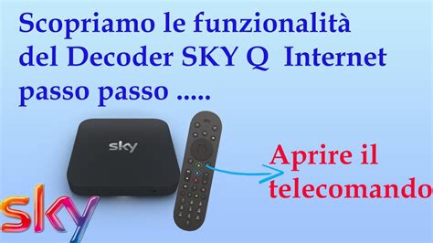 Sky Q Via Internet Sky Q Senza Parabola Scopriamo Tutto Il Men