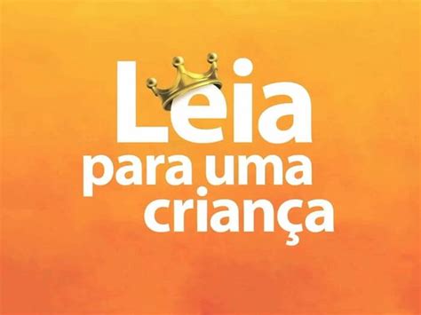 Ler Para Uma Criança Isso Muda O Mundo Em Relação Crianças