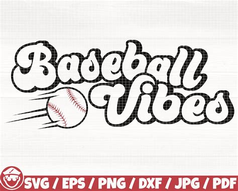 Baseball Vibes Svg Eps Png Dxf Pdf Baseball Logo Baseball Png