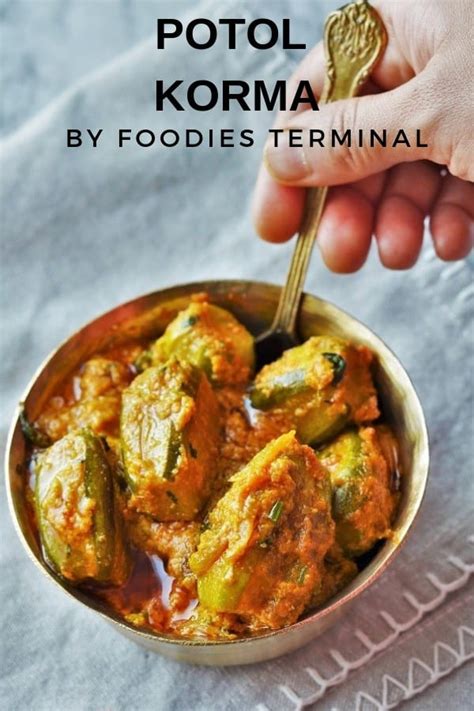 Potol Korma Video Parwal Korma Recipe Foodies Terminal