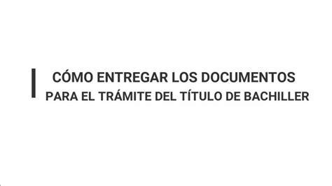 Requisitos Para Obtener El Titulo De Bachiller Actualizado Septiembre 2023