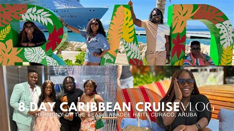 VLOG Royal Caribbean 8 Day Southern Caribbean Cruise Harmony Of The