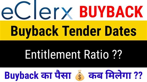 Eclerx Buyback Tender Date Eclerx Buyback Update Eclerx Buyback