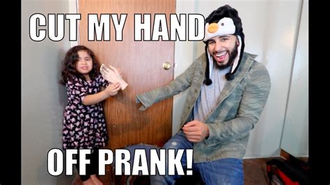 Cut My Hand Off Prank Youtube