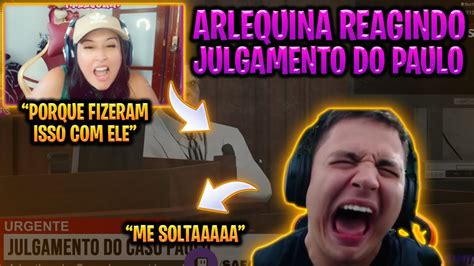 ALERQUINA REAGINDO A TODO O JULGAMENTO DO PAULINHO O LOKO NO GTA RP