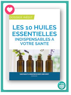 Les 10 huiles essentielles indispensables à votre santé