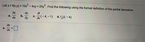 Solved Let F X Y 7x 6y 2 Find The Following Values