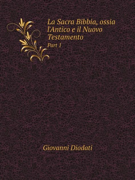 La Sacra Bibbia Ossia Lantico E Il Nuovo Testamento Part Telegraph