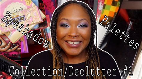 2023 Eyeshadow Palette Collectiondeclutter Part 1 Youtube