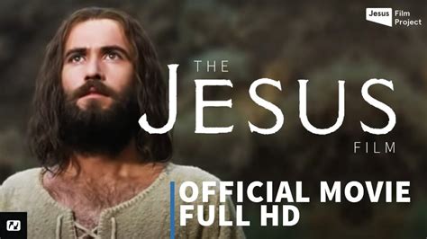 Jesus Film Full Movie In Multiple Languages Theophony