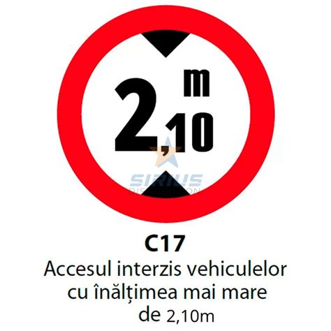 Indicator Rutier Accesul Interzis Vehiculelor Cu Inaltimea Mai Mare