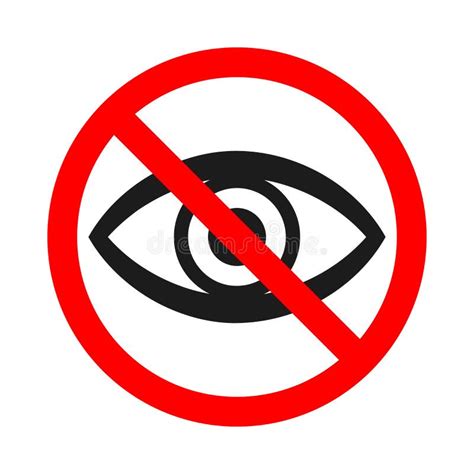 No Eye Prohibition Sign No Look Forbidden Symbol No See Icon Vector Illustration Isolated On