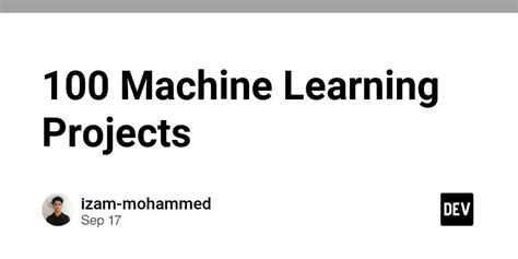 100 Machine Learning Projects Rdevto