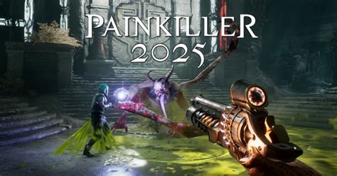 New Painkiller game is coming out in 2025 to the delight of FPS fans