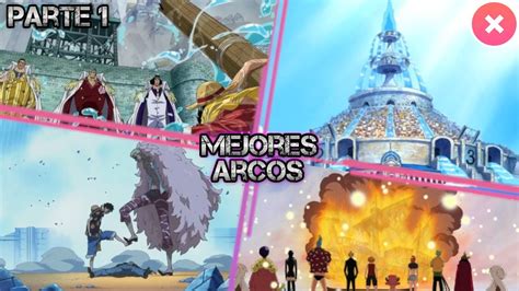 Mejores Arcos De One Piece Clasificacion Y Analisis Con Kyotcg Parte