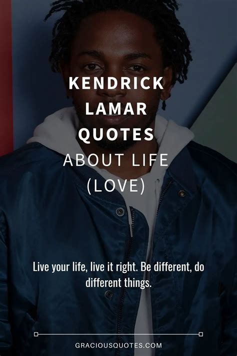 44 Incredible Kendrick Lamar Quotes To Inspire You