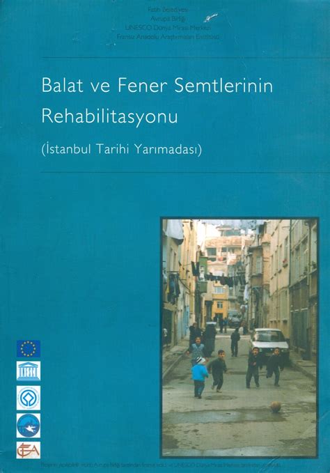 OKTAY ARAS Balat ve Fener Semtlerinin Rehabilitasyonu İstanbul