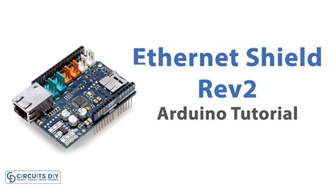 Ethernet Shield Rev Arduino Tutorial