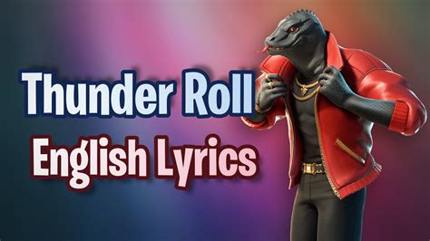 THUNDER ROLL Lyrics English Fortnite Lobby Track YouTube