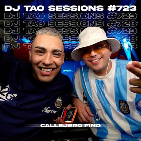 CALLEJERO FINO DJ TAO Turreo Sessions 723 Song By DJ Tao