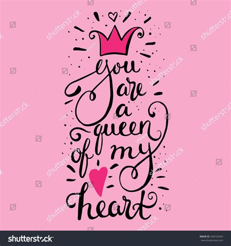 You Queen My Heart Hand Drawn Stock Vector Shutterstock