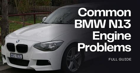 Common Bmw N Engine Problems I I I I