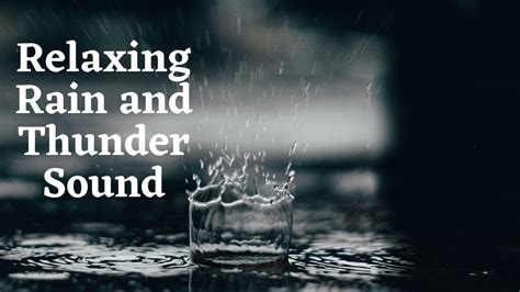 Relaxing Rain And Thunder Sounds Fall Asleep Faster Beat Insomnia